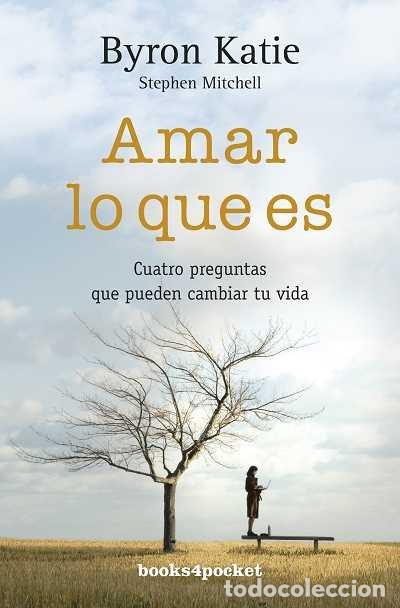 Libri: AMAR LO QUE ES - Katie, Byron