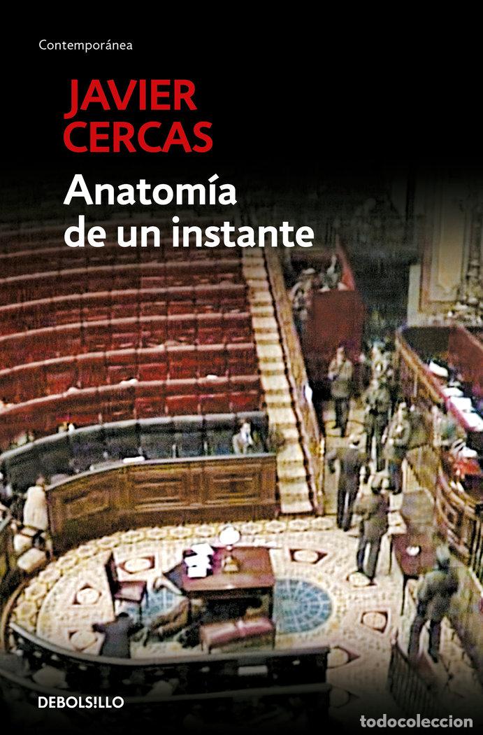 Libros: ANATOMIA DE UN INSTANTE DC NE - CERCAS, JAVIER
