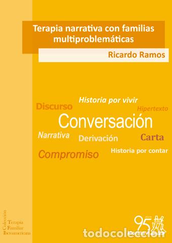 B&uuml;cher: TERAPIA NARRATIVA CON FAMILIAS MULTIPROBLEM&Aacute;TICAS - RAMOS