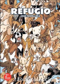 Libros: REFUGIO 2&ordf; EDICI&Oacute;N - JOSE FONOLLOSA