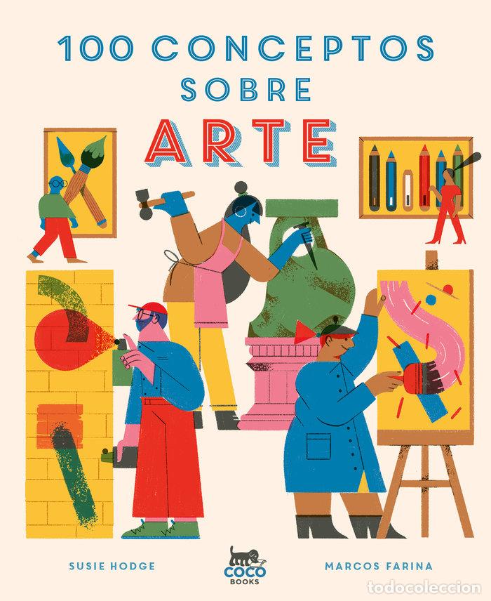 B&uuml;cher: 100 CONCEPTOS SOBRE ARTE - HODGE, SUSIE