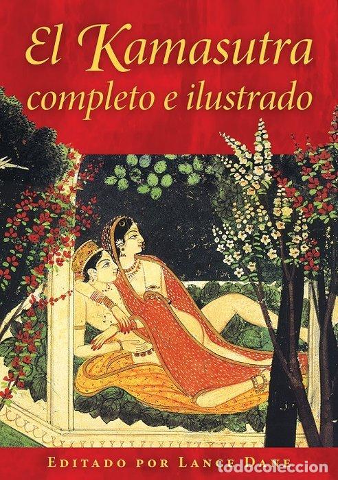 Livres: EL KAMASUTRA COMPLETO E ILUSTRADO - LANCE DANE
