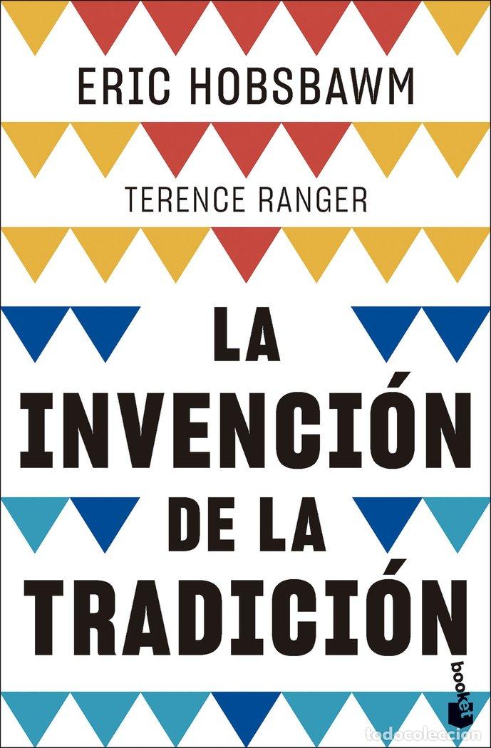 books: LA INVENCION DE LA TRADICION - HOBSBAWM, ERIC