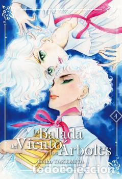 Libri: LA BALADA DEL VIENTO Y LOS &Aacute;RBOLES, VOL. 04 - KEIKO TAKEMIYA