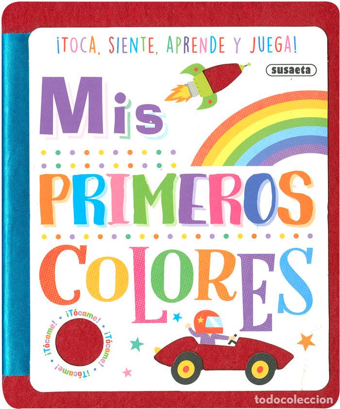 Libri: MIS PRIMEROS COLORES - EDICIONES, SUSAETA