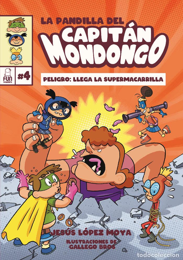 books: PANDILLA DEL CAPITAN MONDONGO,LA 4 - BROS, GALLEGO