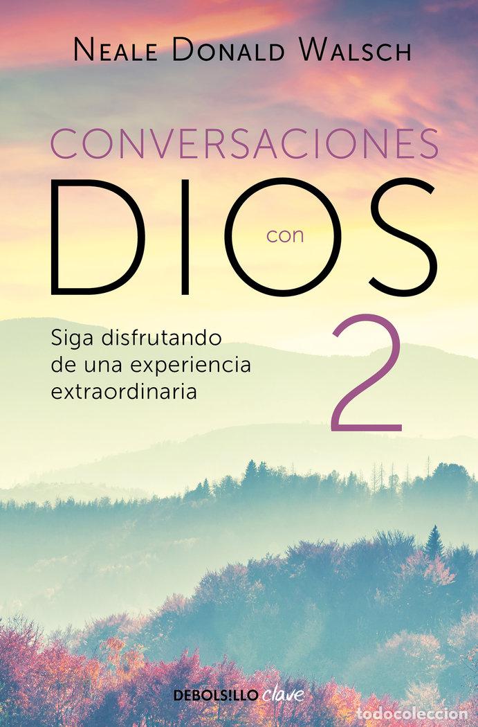 Libri: CONVERSACIONES CON DIOS II DBC NE - WALSCH, NEALE DONALD