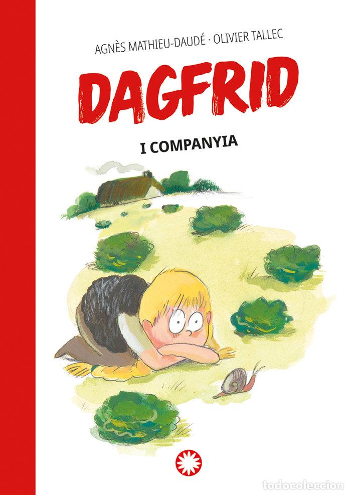 Libri: DAGFRID 3 DAGFRID I COMPANYIA - MATHIEU DAUDE, AGNES