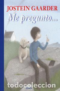 books: ME PREGUNTO - GAARDER, JOSTEIN