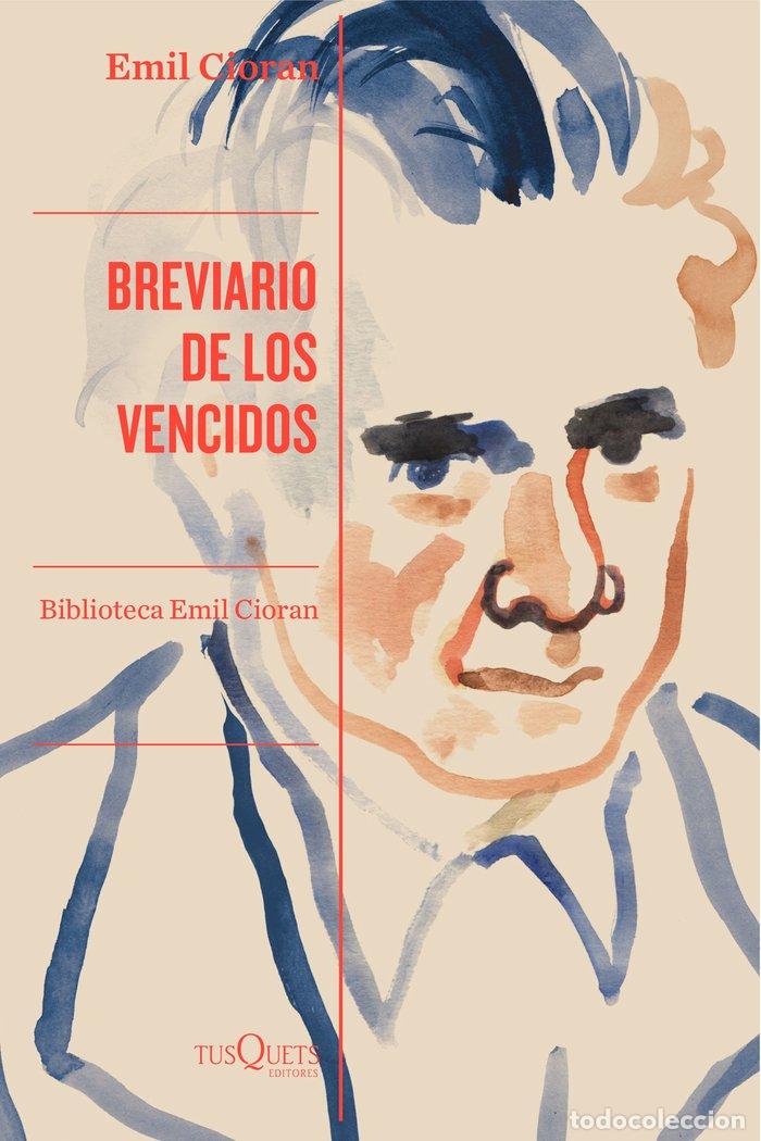 books: BREVIARIO DE LOS VENCIDOS - CIORAN, EMIL