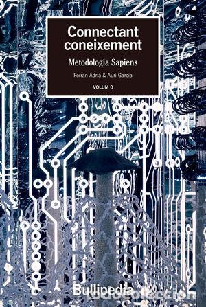 B&uuml;cher: CONNECTANT CONEIXEMENT SAPIENS - ELBULLIFOUNDATION