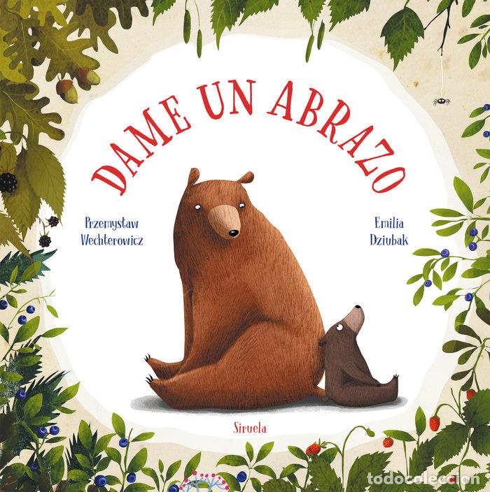 B&uuml;cher: DAME UN ABRAZO - WECHTEROWICZ, PRZEMYS?AW
