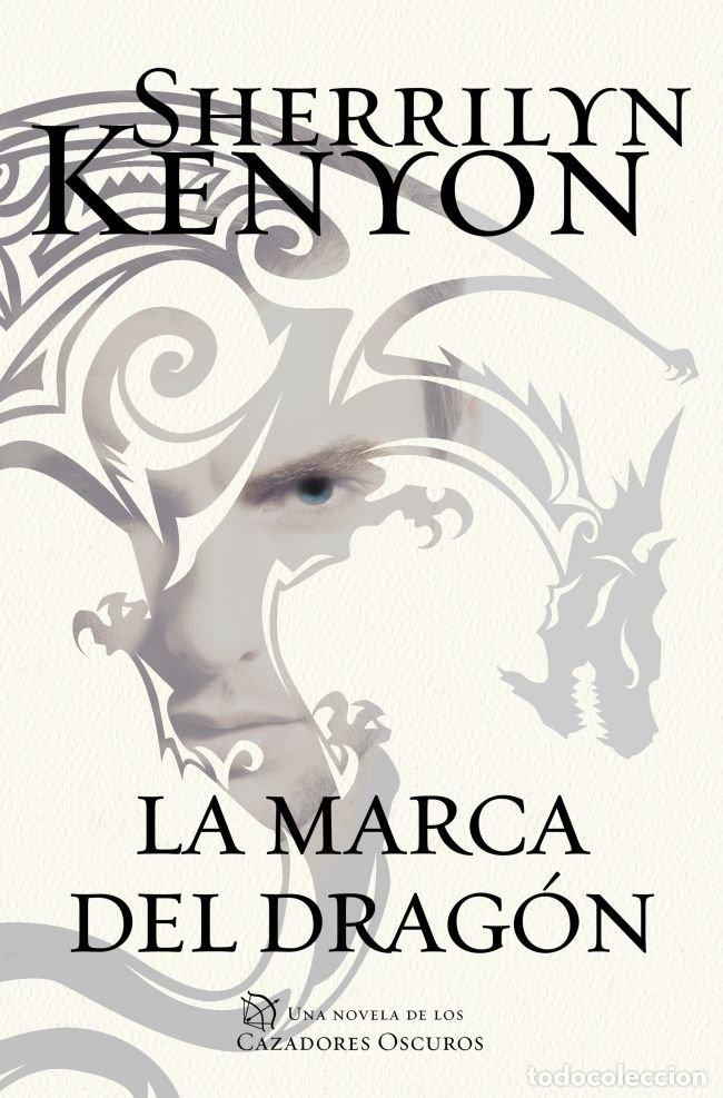 B&uuml;cher: MARCA DEL DRAGON CAZADORES OSCUROS 26,LA - KENYON, SHERRILYN