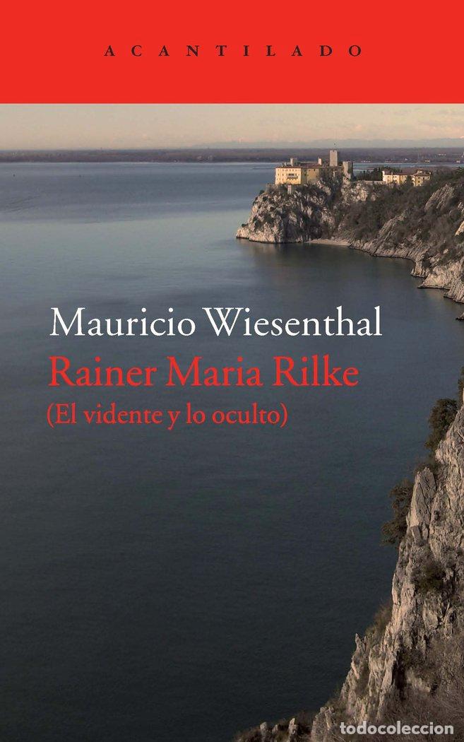 Libri: RAINER MARIA RILKE - WIESENTHAL, MAURICIO