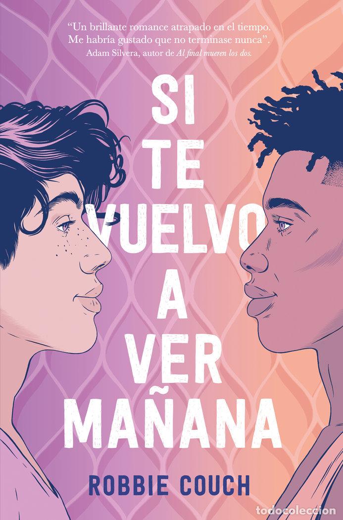 Libri: SI TE VUELVO A VER MA&Ntilde;ANA - COUCH, ROBBIE