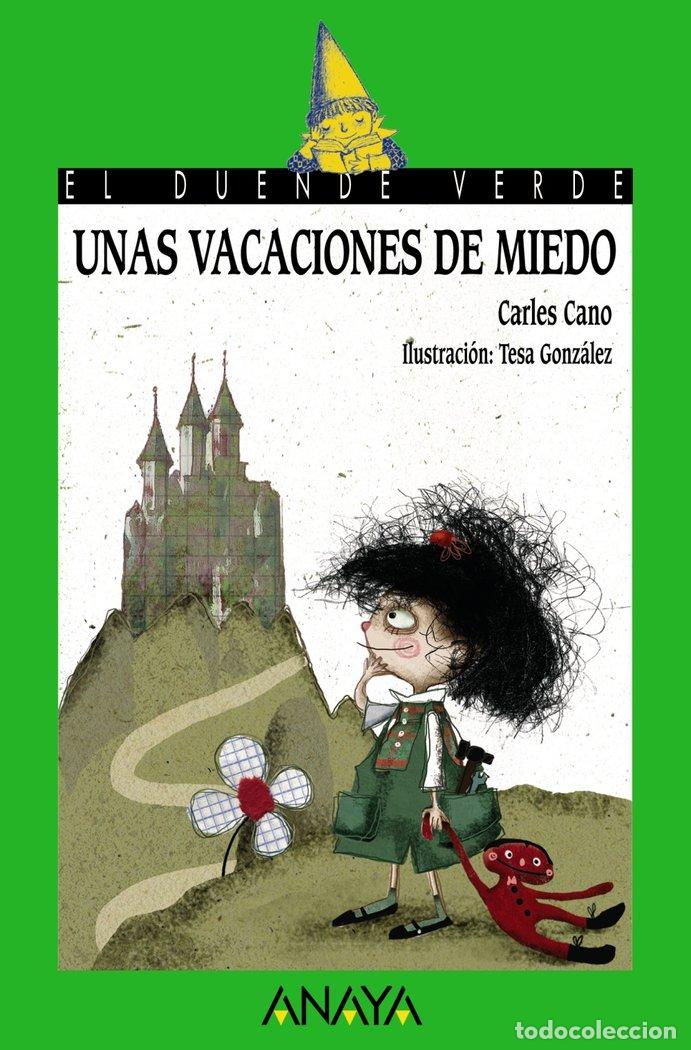 Libri: UNAS VACACIONES DE MIEDO N&ordm;158 DUENDE VERDE - CANO, CARLES