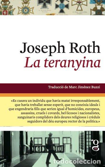 Libri: LA TERANYINA - ROTH, JOSEPH