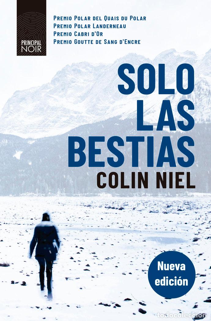 Libri: SOLO LAS BESTIAS - NIEL, COLIN