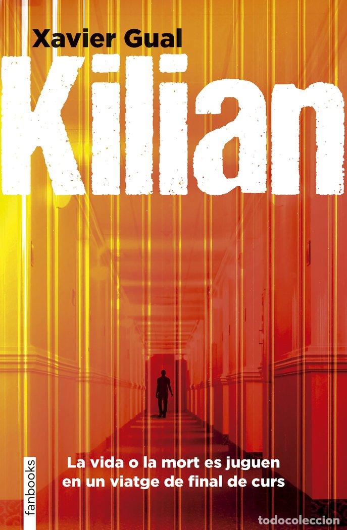 Libri: KILIAN - GUAL VADILLO, XAVIER