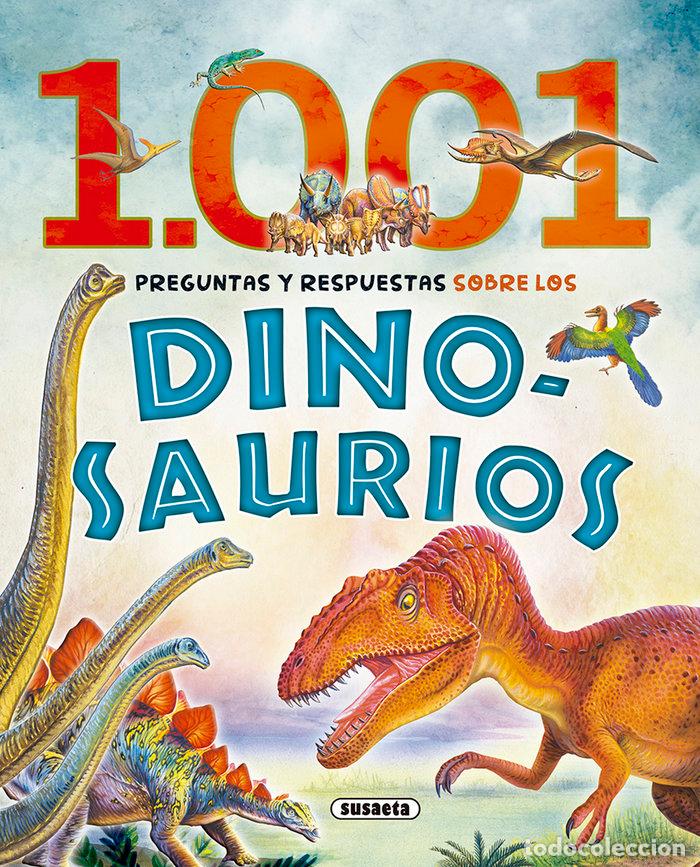 Libros: 1001 PREGUNTAS Y RESPUESTAS SOBRE LOS DINOSAURIOS - AA.VV.