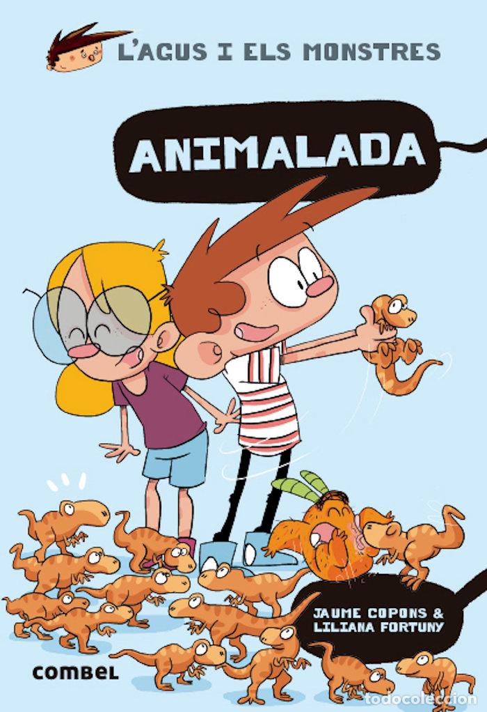 Libros: L'AGUS I ELS MONSTRES 23 ANIMALADA - COPONS RAMON, JAUME