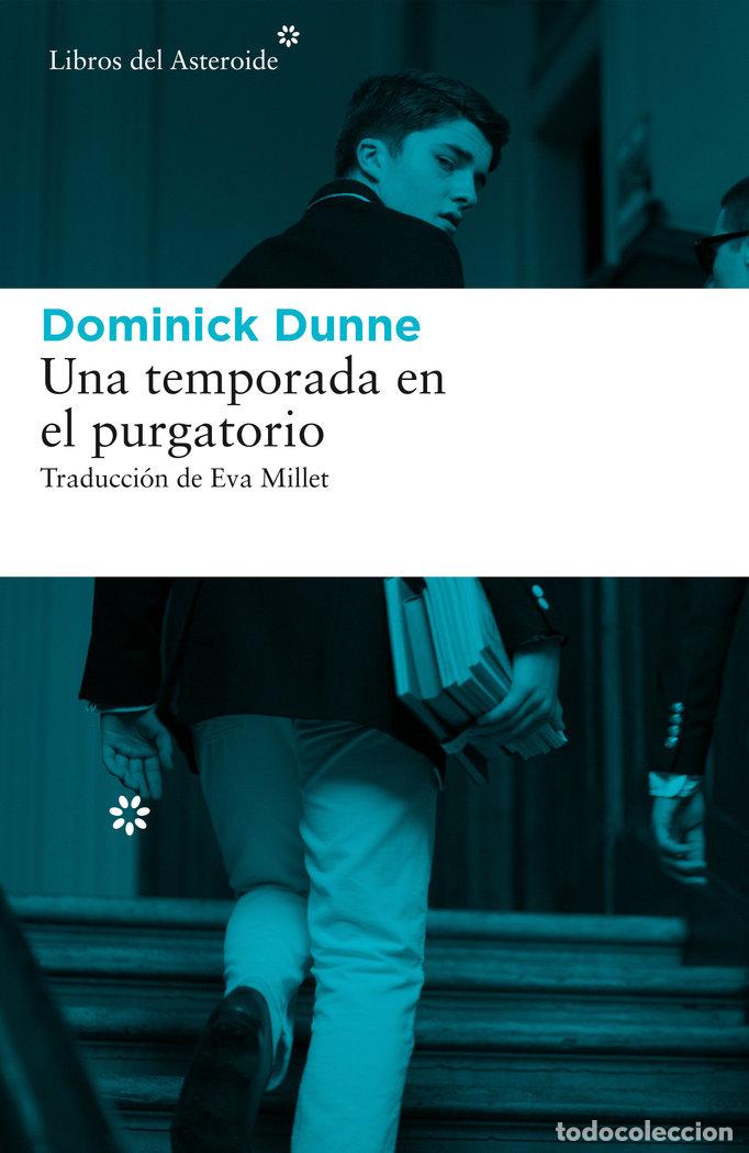 B&uuml;cher: UNA TEMPORADA EN EL PURGATORIO - DUNNE, DOMINICK