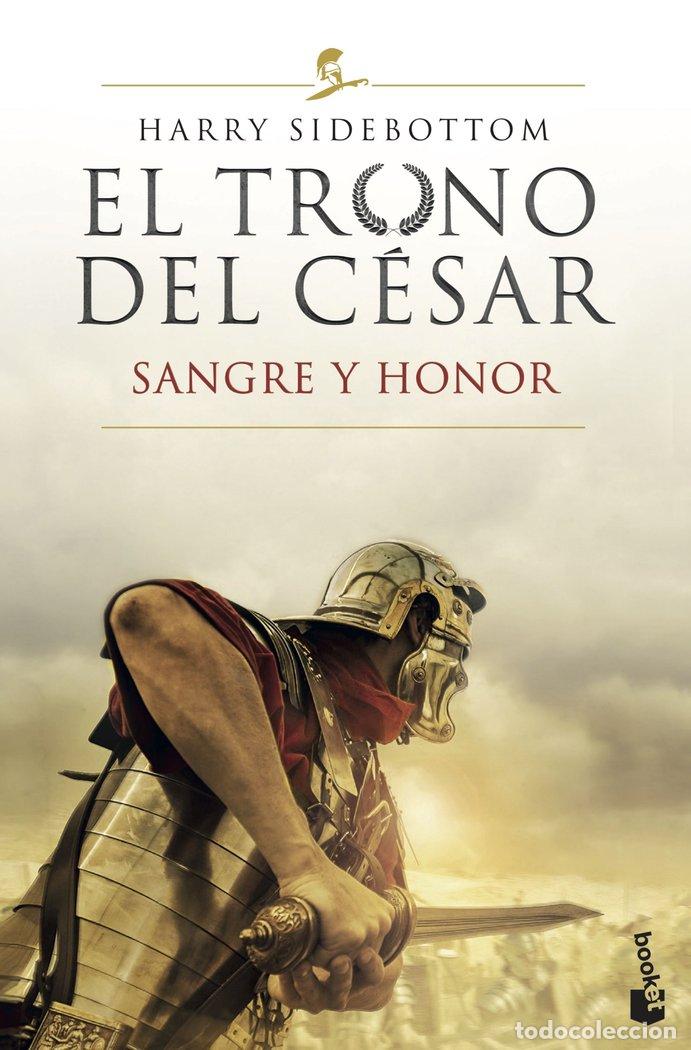 B&uuml;cher: EL TRONO DEL CESAR 2 SANGRE Y HONOR - HARRY SIDEBOTTOM