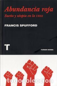 B&uuml;cher: ABUNDANCIA ROJA - SPUFFORD, FRANCIS