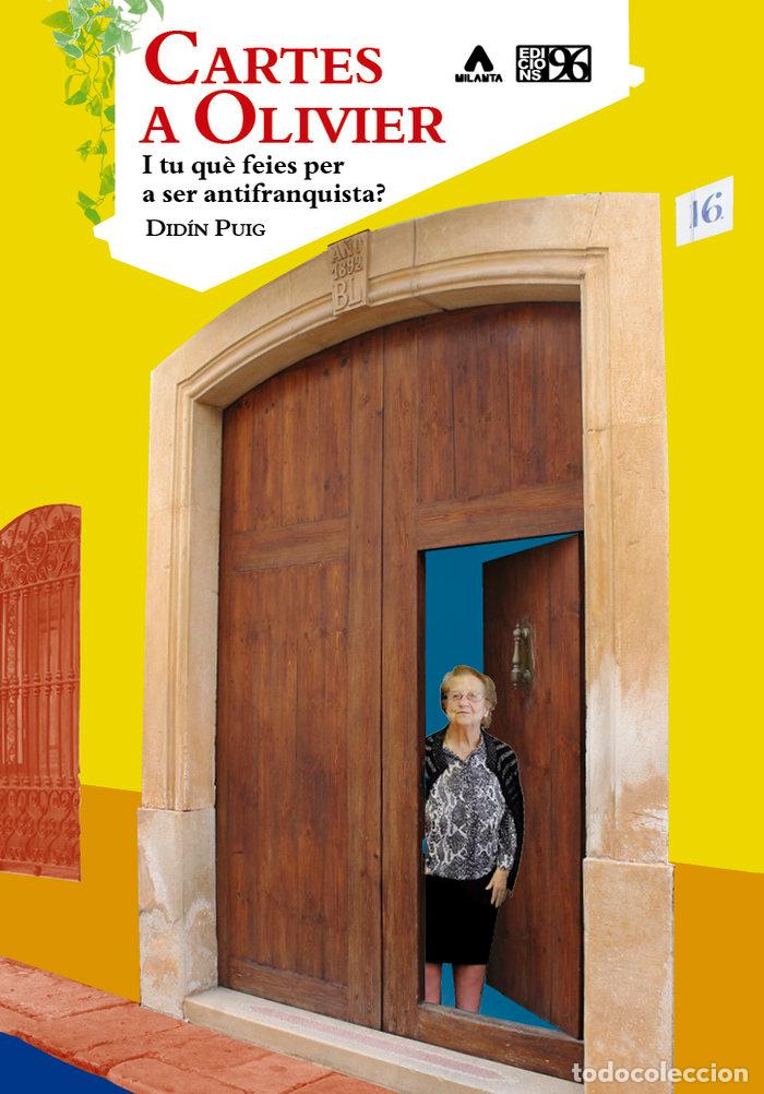 Libri: CARTES A OLIVIER VALENCIANO - PUIG GRAU, DIDIN