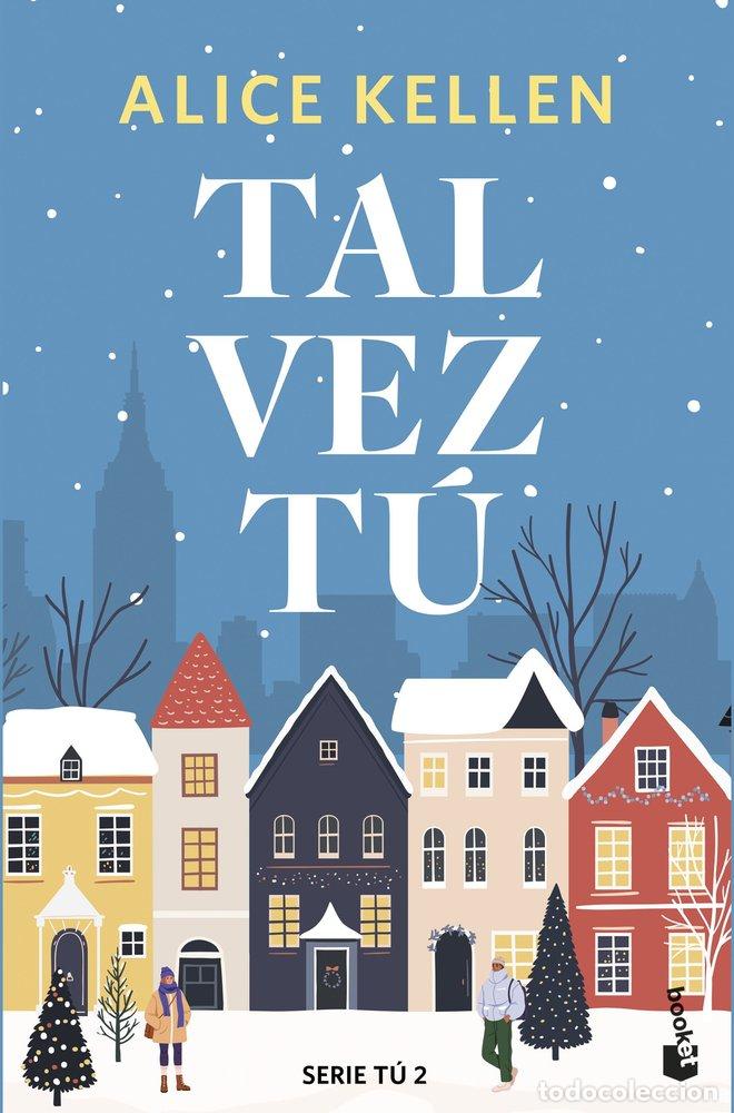B&uuml;cher: TAL VEZ T&Uacute; - Kellen, Alice
