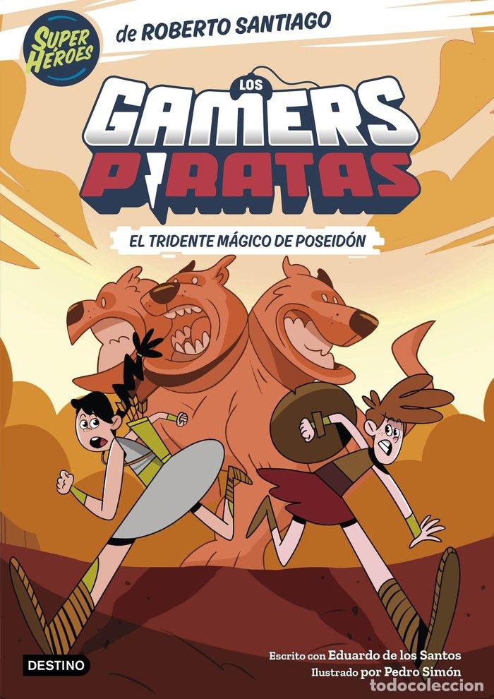 Libri: LOS GAMERS PIRATAS 3 EL TRIDENTE MAGICO DE POSEIDON - ROBERTO SANTIAGO