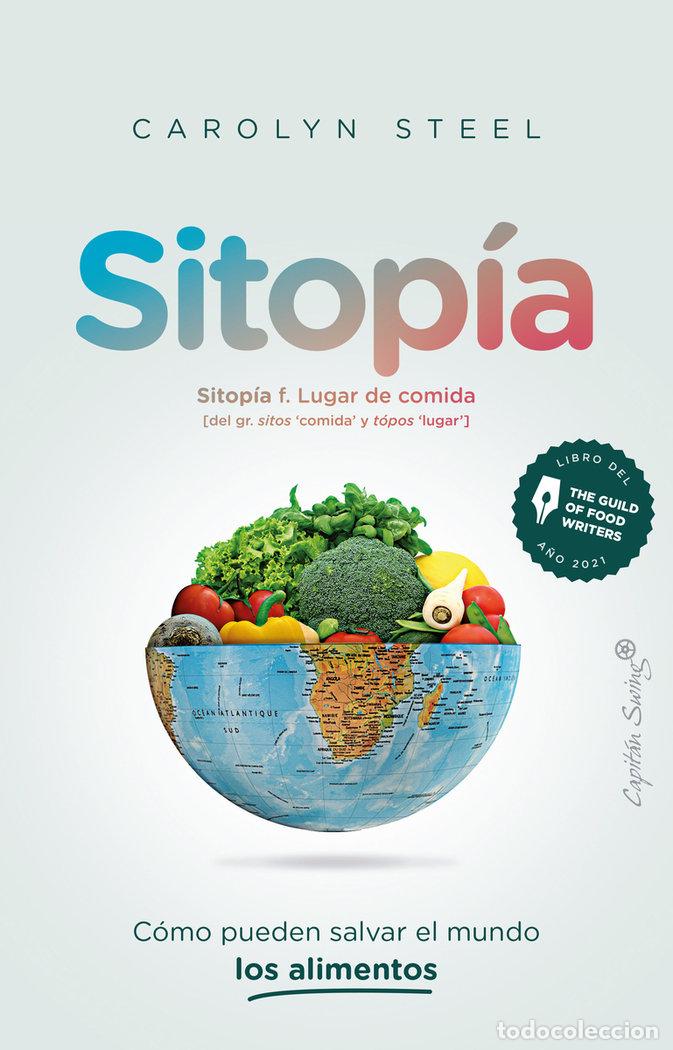 Livres: SITOPIA - STEEL, CAROLYN