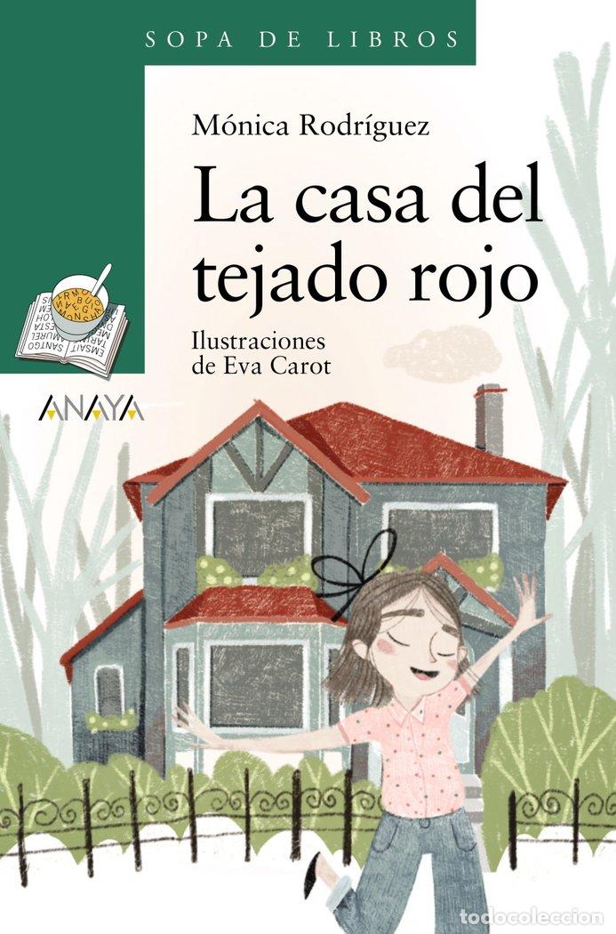 books: LA CASA DEL TEJADO ROJO - RODRIGUEZ SUAREZ, MONICA