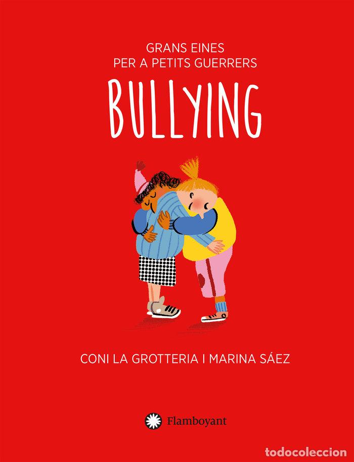 books: BULLYING (CAT) - LA GROTTERIA, CONI