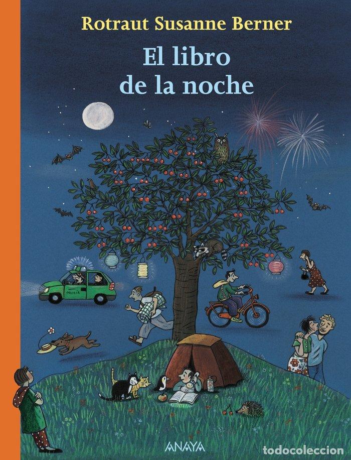 Libri: LIBRO DE LA NOCHE - BERNER, ROTRAUT SUSANNE