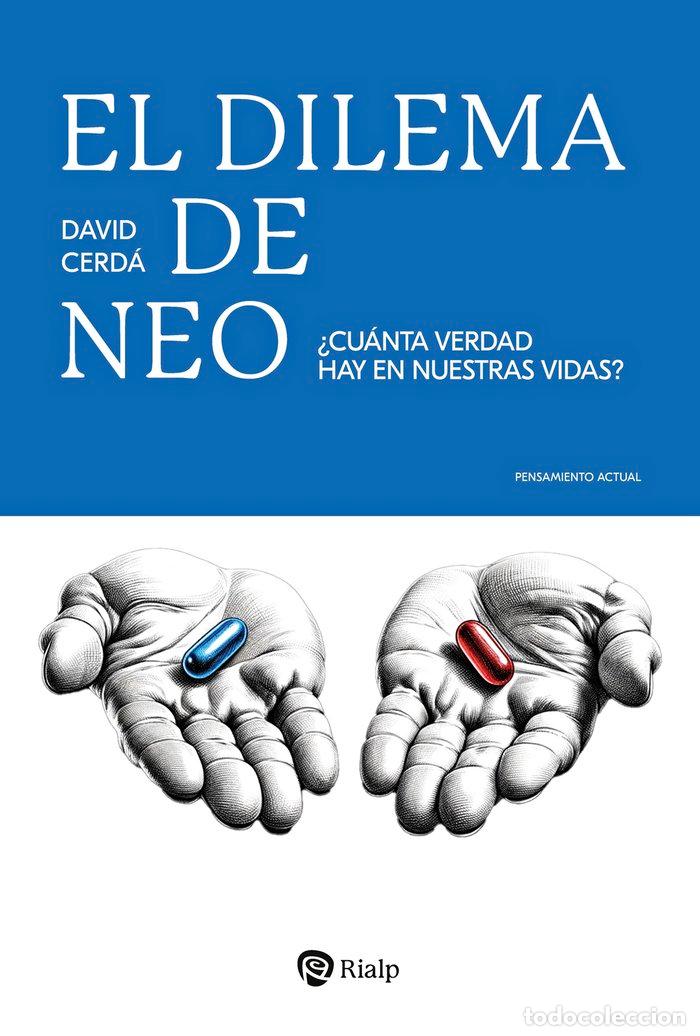 Libri: EL DILEMA DE NEO - CERDA GARCIA, DAVID