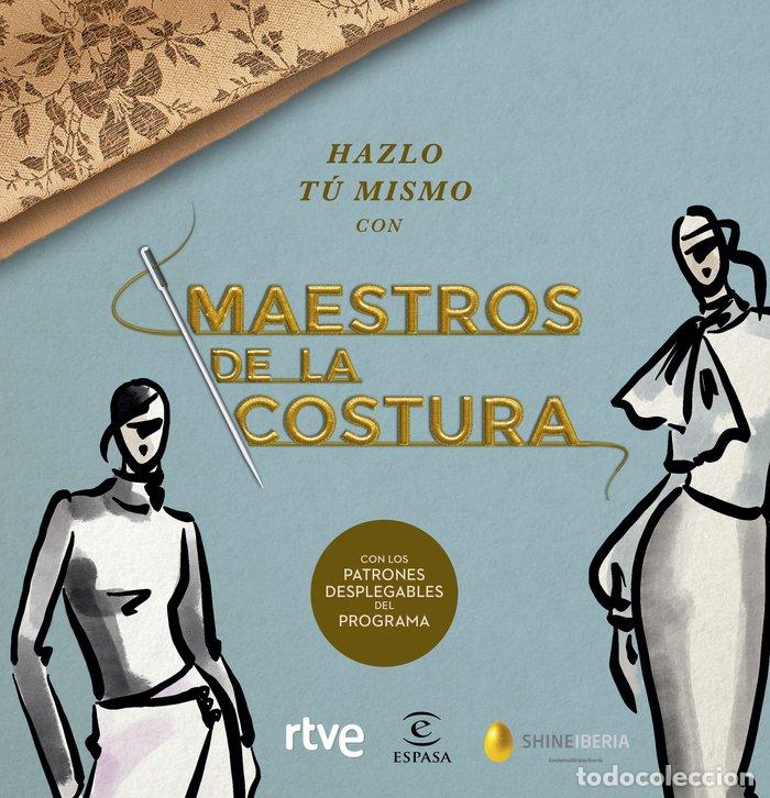 books: HAZLO TU MISMO CON MAESTROS DE LA COSTURA - SHINE