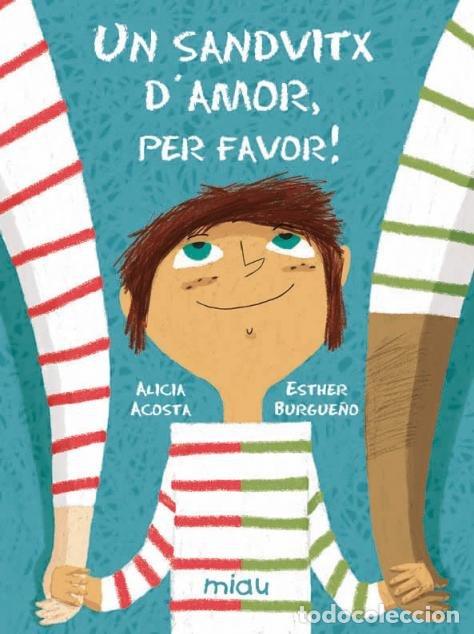 Livros: UN SANDVITX DAMOR PER FAVOR - ACOSTA
