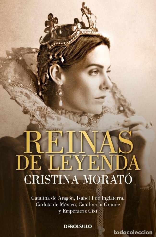 Libri: REINAS DE LEYENDA - MORATO, CRISTINA
