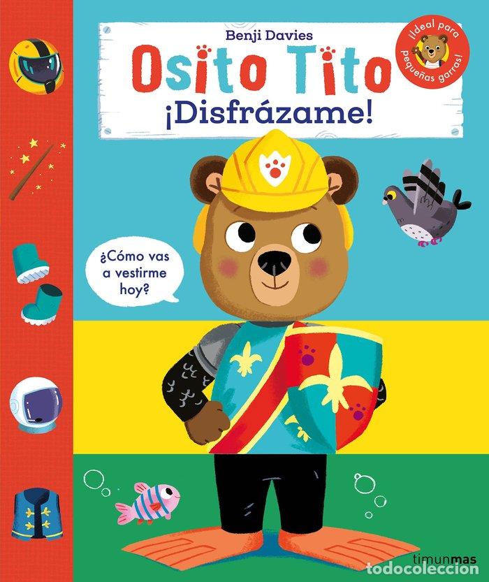 Livres: OSITO TITO DISFRAZAME - DAVIES, BENJI