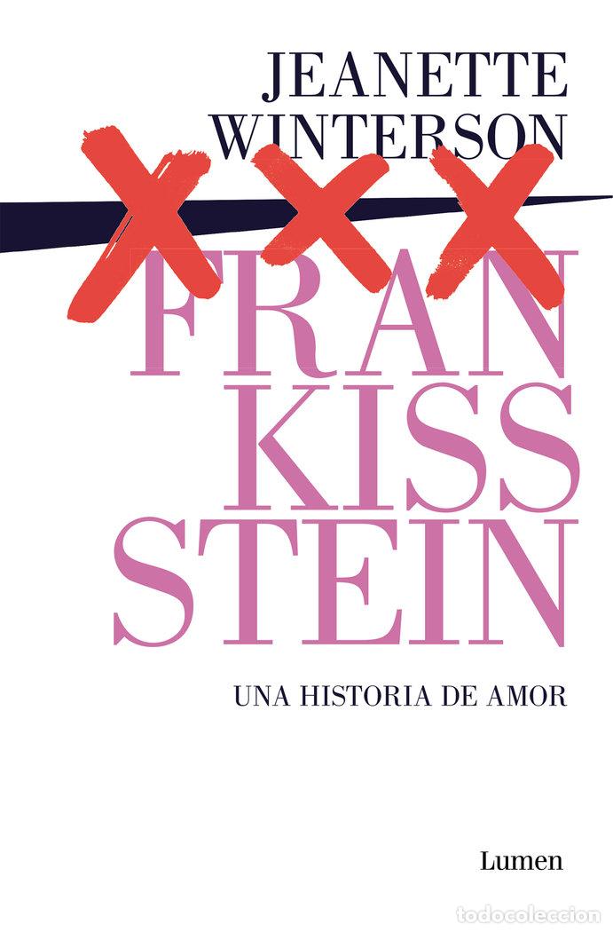 Libri: FRANKISSSTEIN: UNA HISTORIA DE AMOR - WINTERSON, JEANETTE