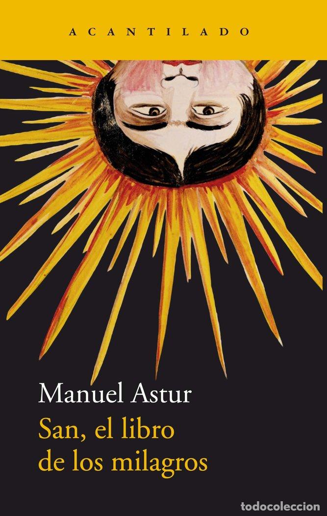 B&uuml;cher: SAN, EL LIBRO DE LOS MILAGROS - Astur Gonz&aacute;lez, Manuel