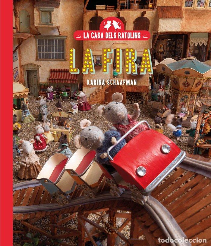 B&uuml;cher: LA CASA DELS RATOLINS VOLUM 3 EL SAM I LA JULIA VAN A LA F - SCHAAPMAN, KARINA