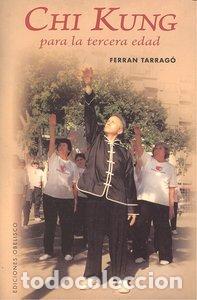 B&uuml;cher: CHI KUNG PARA LA TERCERA EDAD - TARRAGO, FERRAN