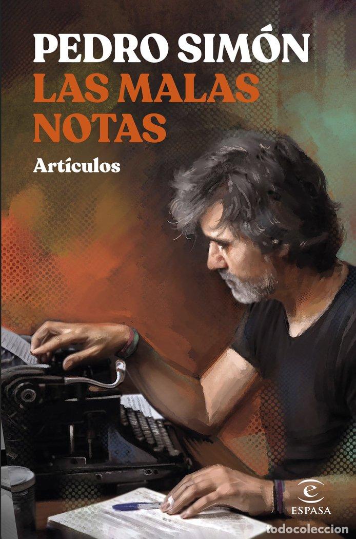 Libros: LAS MALAS NOTAS - Sim&oacute;n, Pedro - Foto 1
