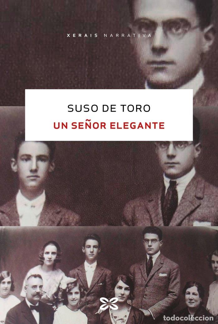B&uuml;cher: UN SE&Ntilde;OR ELEGANTE - TORO, SUSO DE