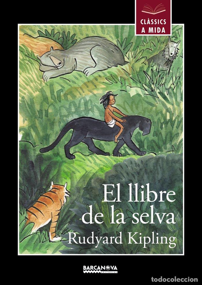 Libros: EL LLIBRE DE LA SELVA - Rudyard Kipling - Foto 1