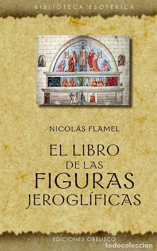 Libri: EL LIBRO DE LAS FIGURAS JEROGLIFICAS - FLAMEL, NICOLAS