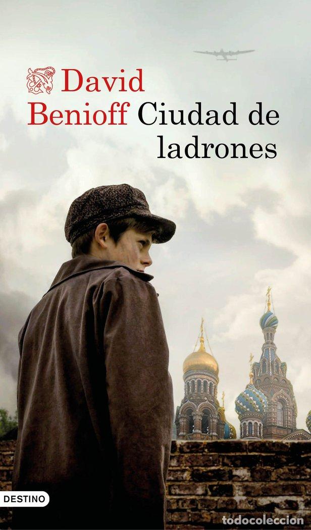 Livros: CIUDAD DE LADRONES - DAVID BENIOFF