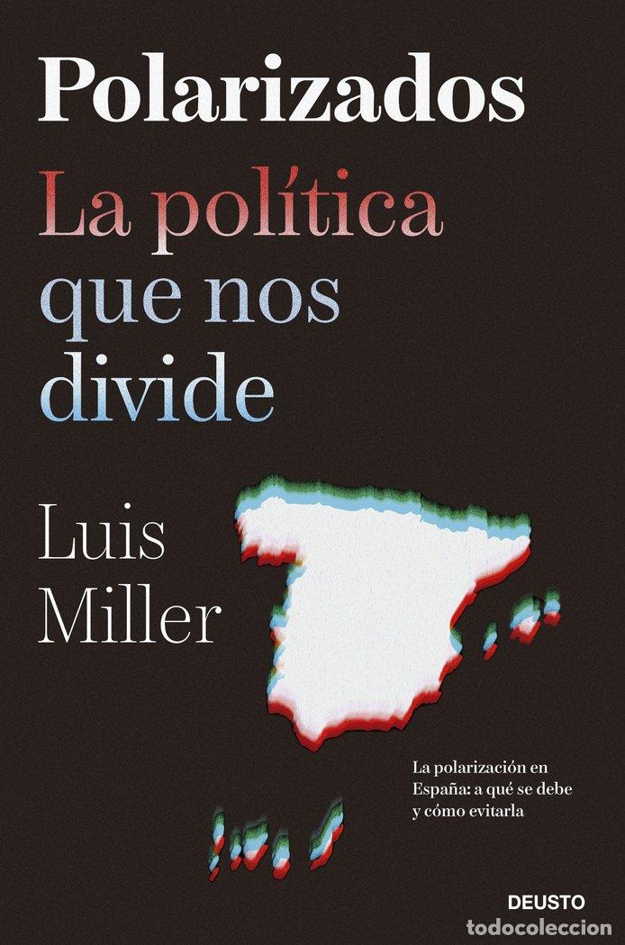 B&uuml;cher: POLARIZADOS - LUIS MILLER